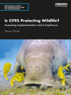 cover image of Is CITES Protecting Wildlife?